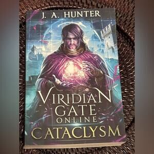 BOOK:‎ Viridian Gate Online Cataclysm by J A Hunter